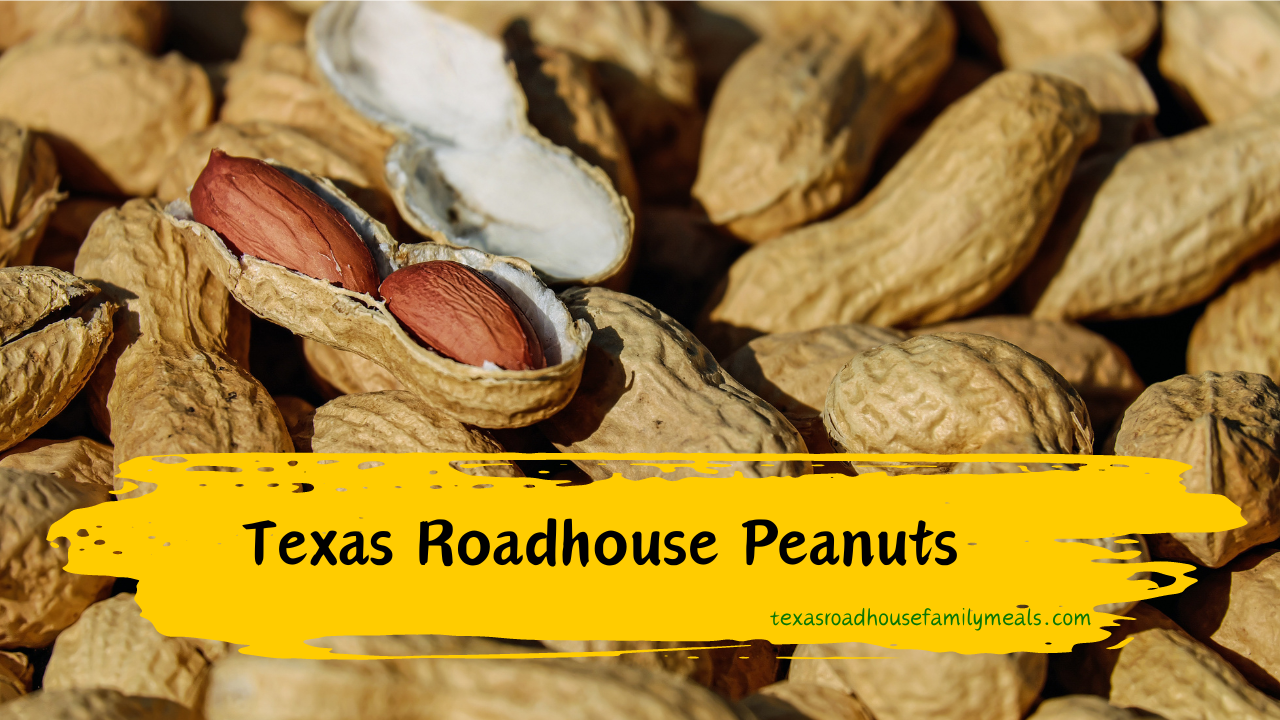 Texas Roadhouse Peanuts