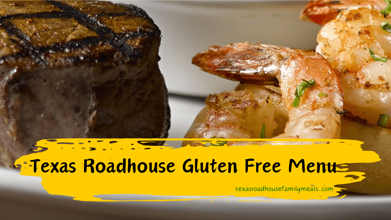 Gluten free menu Texas roadhouse