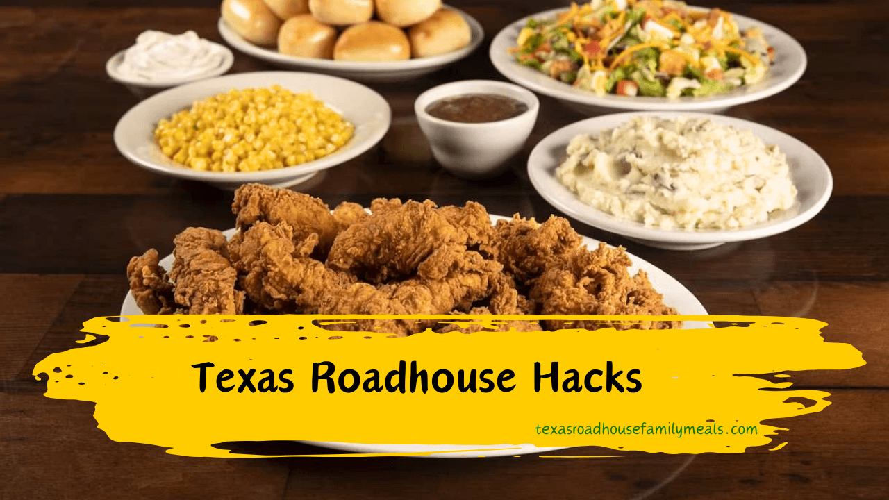 Texas Roadhouse Hacks