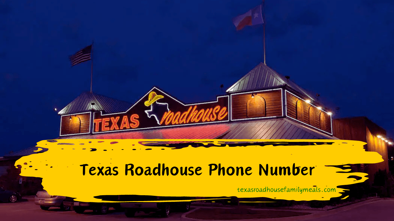 Texas Roadhouse Customer Service Phone Number