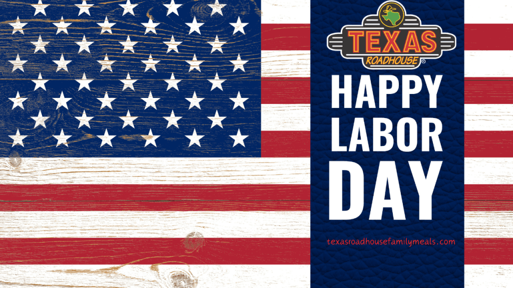 Is Texas Roadhouse Open on Labor Day 2024?